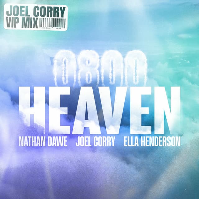 0800 HEAVEN (Joel Corry VIP Mix) cover