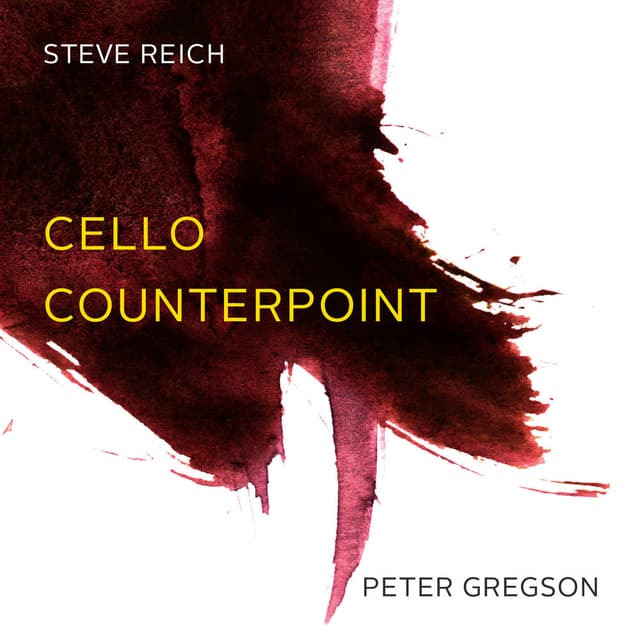 Reich: Cello Counterpoint album cover