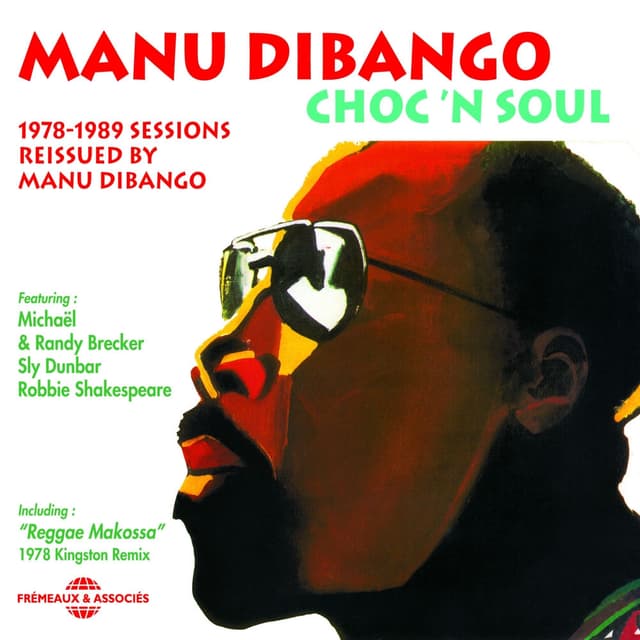 Choc 'n Soul (1978-1989 Sessions Reissued By Manu Dibango) cover