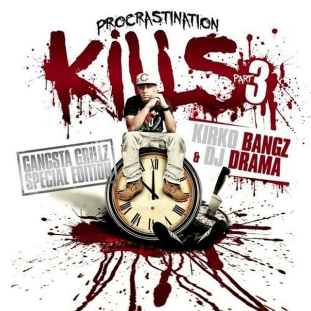 Procrastination Kills 3 (Hosted By DJ Drama) cover