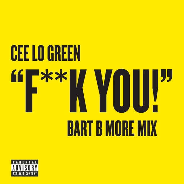 Fuck You (Bart B More Mix) cover