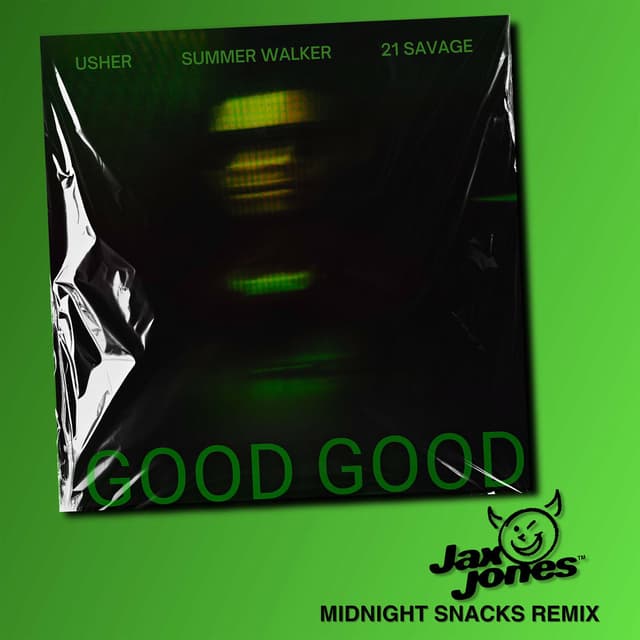 Good Good (Jax Jones Midnight Snacks Remix) cover