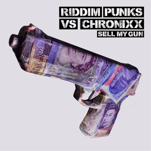 Sell My Gun (Riddim Punks vs. Chronixx) cover
