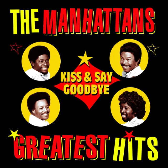 Kiss And Say Goodbye - Greatest Hits cover