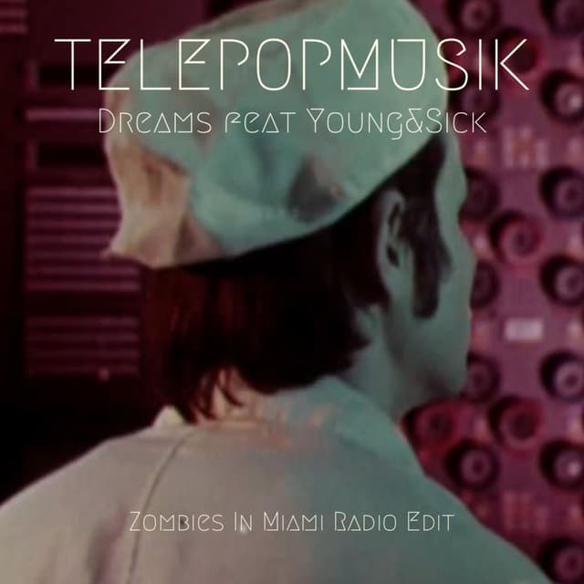 Dreams (Zombies in Miami Radio Edit) cover