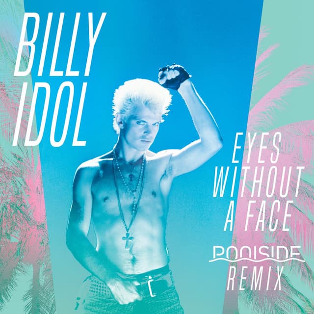 Eyes Without A Face (Poolside Remix) cover