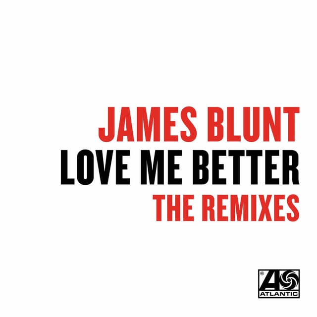 Love Me Better (Remixes) cover
