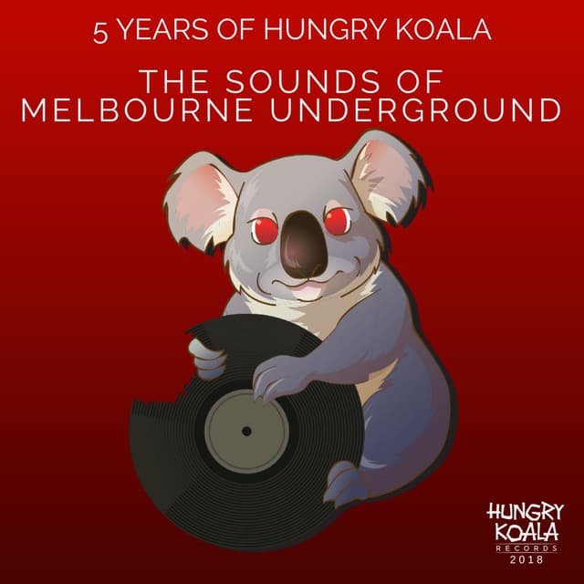 The Sounds Of Melbourne Underground (5 Years of HKR) cover
