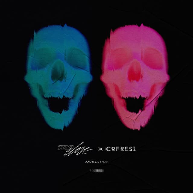 Complain (COFRESI Remix) cover