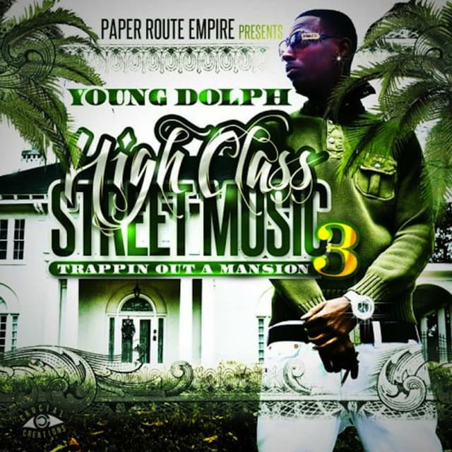High Class Street Music 3: Trappin' out a Mansion cover
