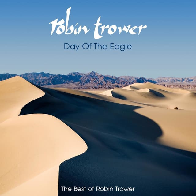 Day of the Eagle: The Best of Robin Trower cover