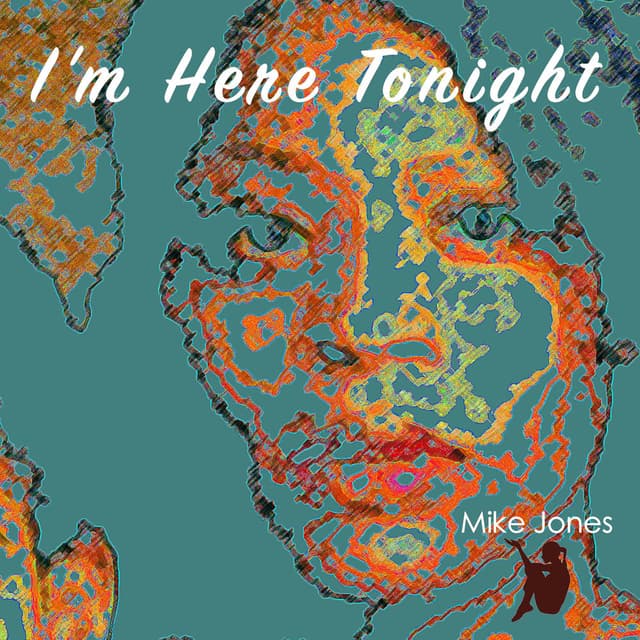 I'm Here Tonight cover