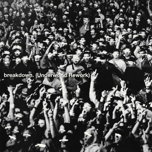 breakdown. (Underworld Rework) cover
