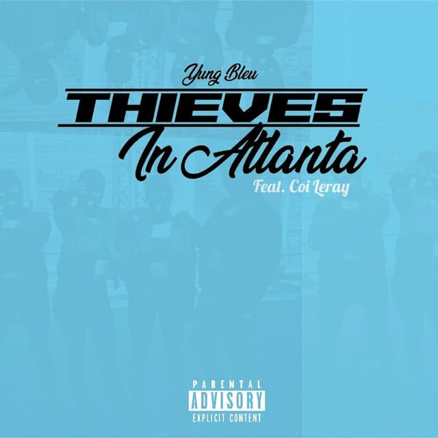 Thieves In Atlanta (feat. Coi Leray) cover