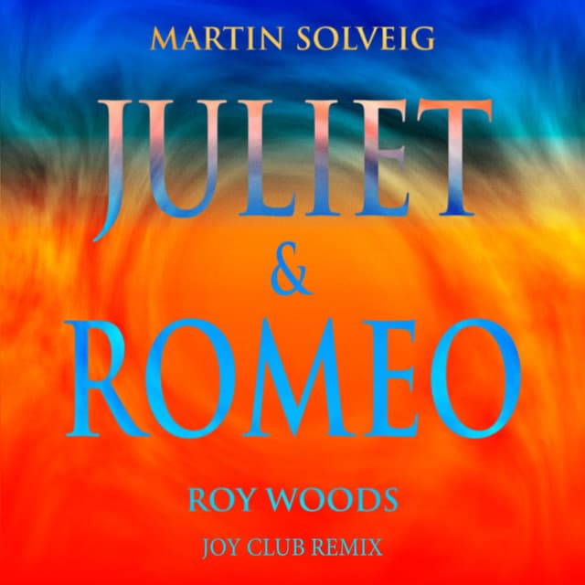 Juliet & Romeo (Joy Club Remix) cover