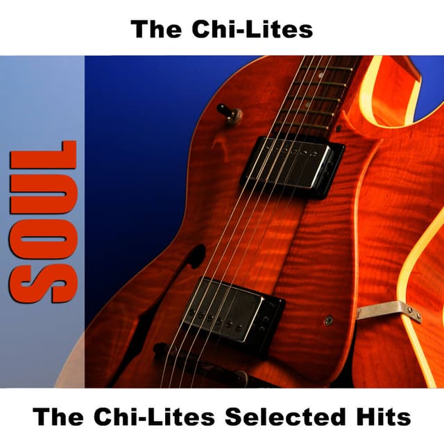 The Chi-Lites Selected Hits cover