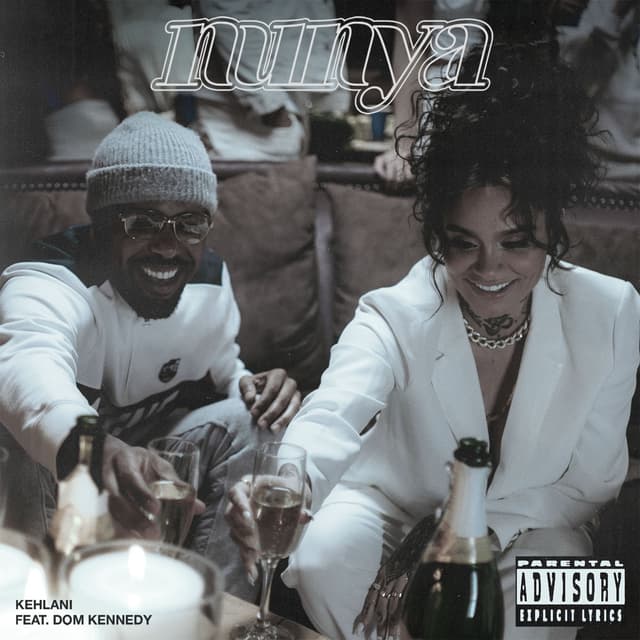 Nunya (feat. Dom Kennedy) cover