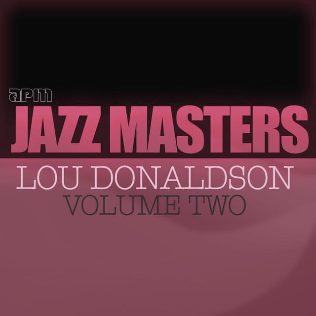 Jazz Masters - Lou Donaldson, Vol. 2 cover