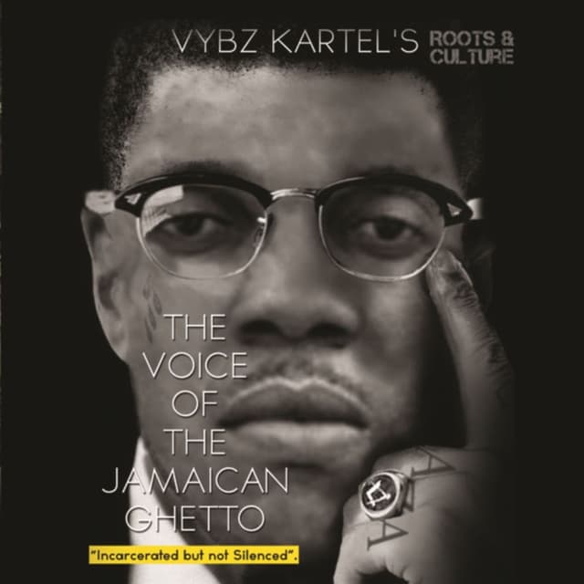 The Voice of the Jamaican Ghetto - Incarcerated But Not Silenced (Roots & Culture) cover