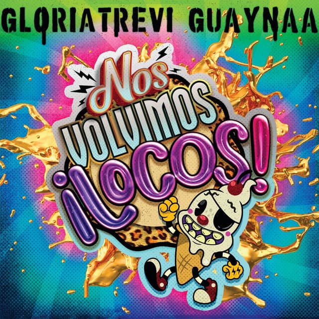 Nos Volvimos Locos cover