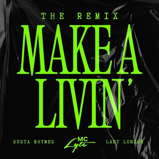 Make A Livin' (Remix) cover