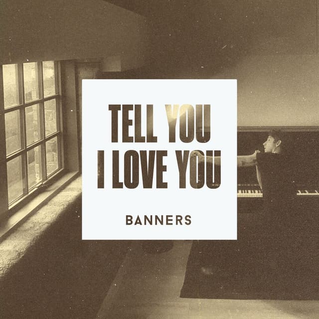Tell You I Love You cover