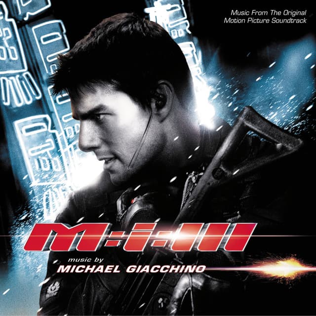 Mission: Impossible III (Music From The Original Motion Picture Soundtrack) cover