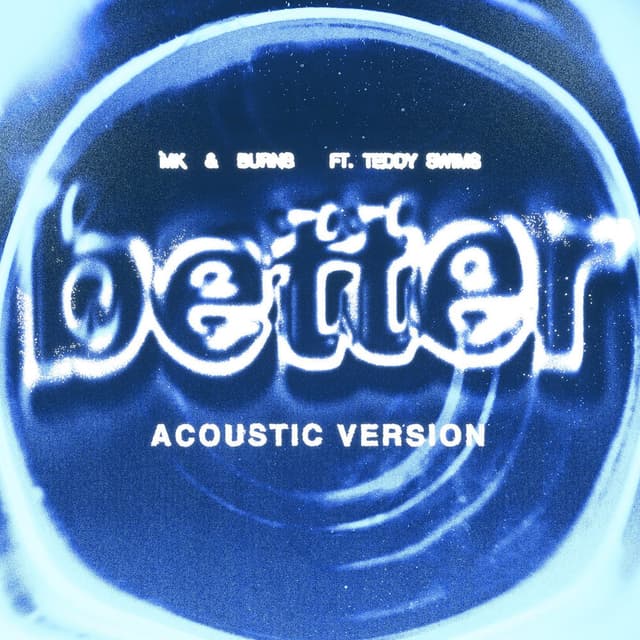 Better (feat. Teddy Swims) (Acoustic Version) cover