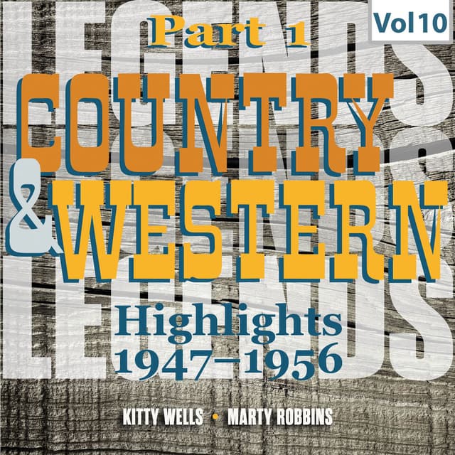 Country & Western. Part 1. Highlights 1947-1956. Vol. 10 cover
