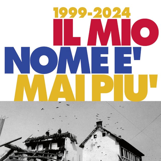 Il mio nome è mai più (1999-2024) cover