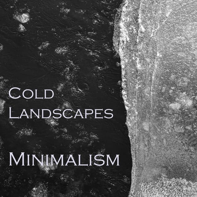 "Cold Landscapes - Minimalism" cover