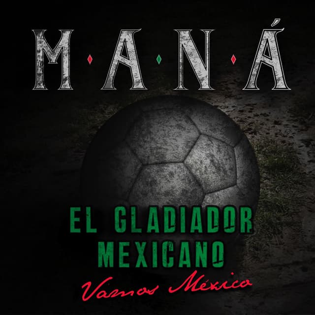 El Gladiador Mexicano (Vamos México) cover