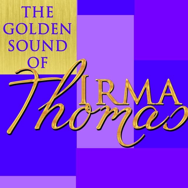 The Golden Sound of Irma Thomas (Live) cover