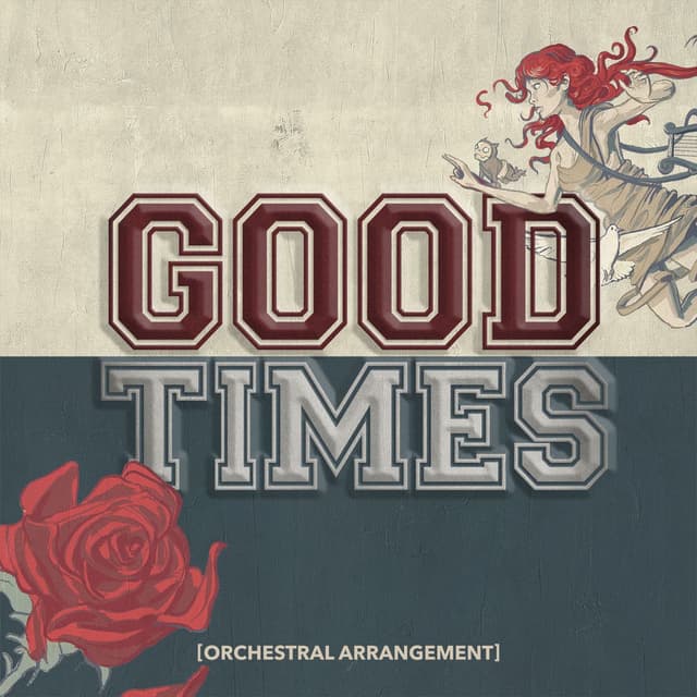 Good Times (Orchestral Arrangement) album cover