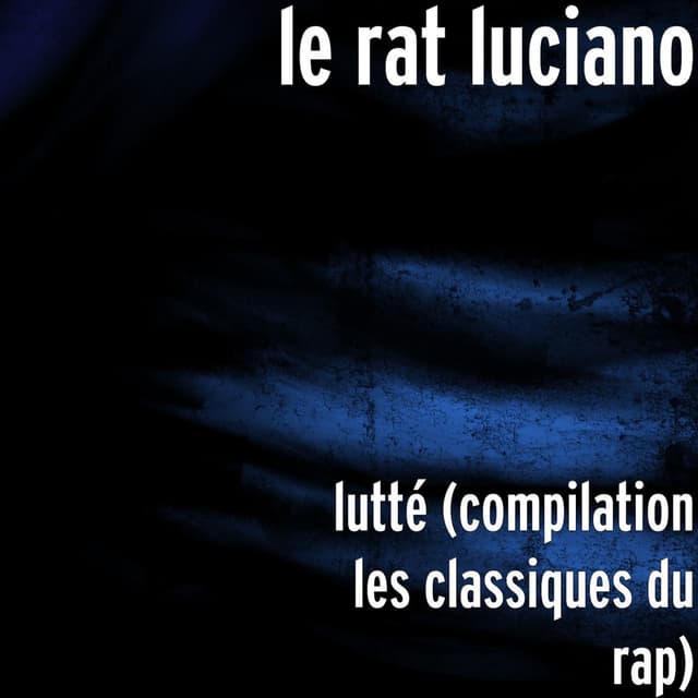 lutté (compilation les classiques du rap) cover