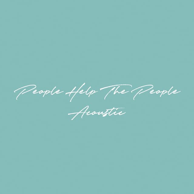 People Help The People (Acoustic) cover