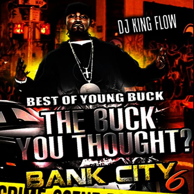 The Best of Young Buck - The Buck You Thought cover