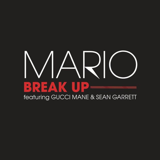 Break Up (feat. Gucci Mane & Sean Garrett) (Radio Edit) cover