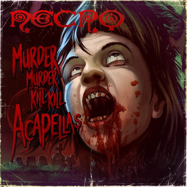The Murder Murder Kill Kill: Acapellas cover