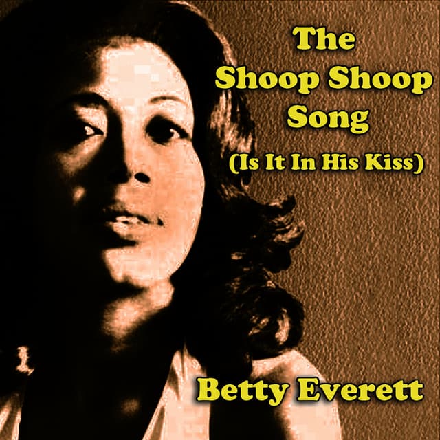 Shoop Shoop Song (It's in His Kiss) cover