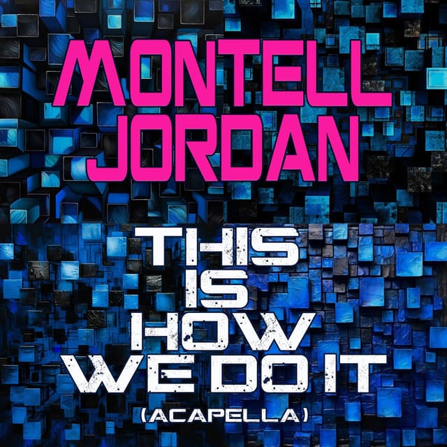 This is How We Do It (Re-Recorded - Acapella) cover