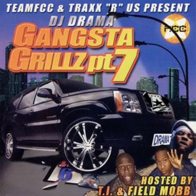Gangsta Grillz pt. 7 cover