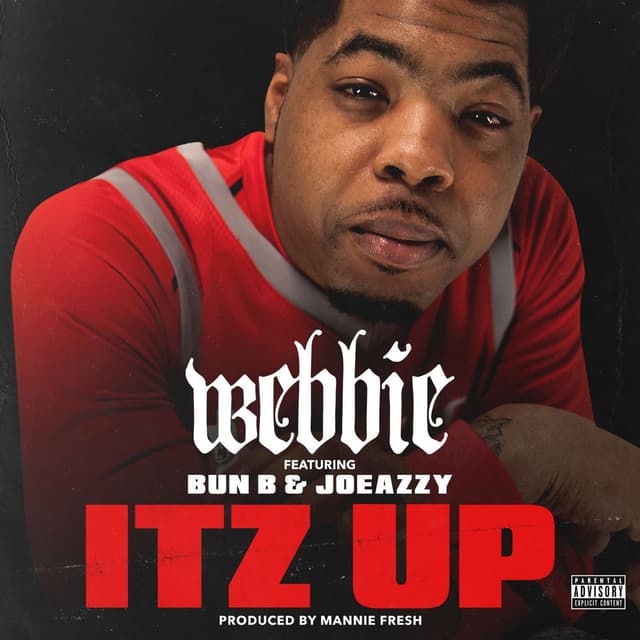 Itz Up (feat. Bun B & Joeazzy) cover