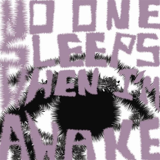No One Sleeps When I'm Awake-Single cover