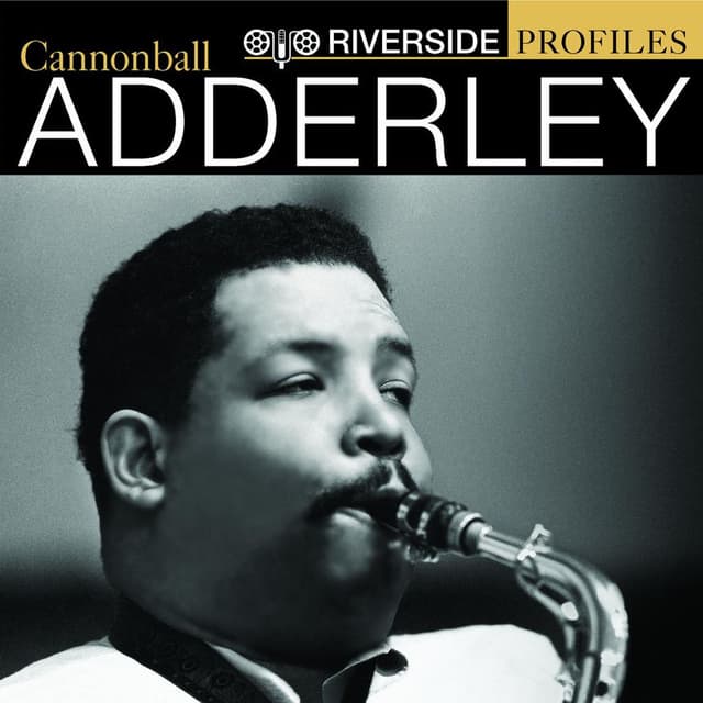 Riverside Profiles: Cannonball Adderley cover