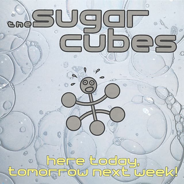 Here Today, Tomorrow Next Week! album cover