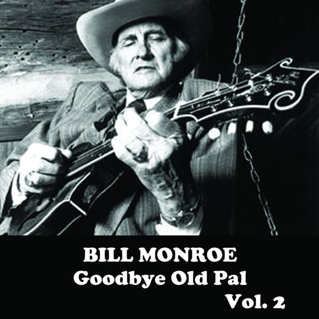 Goodbye Old Pal, Vol. 2 cover