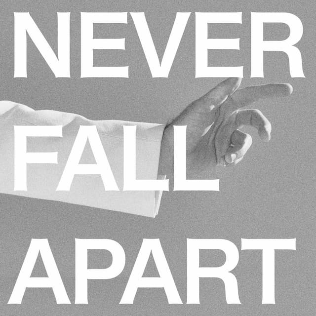 Never Fall Apart cover