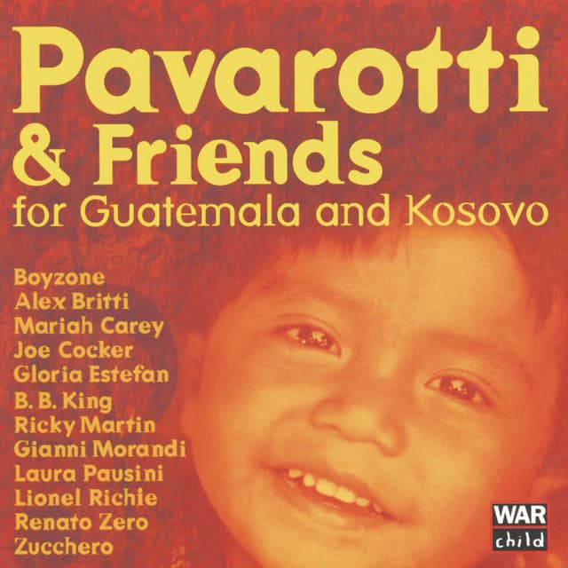 Pavarotti & Friends For The Children Of Guatemala And Kosovo (Live) cover