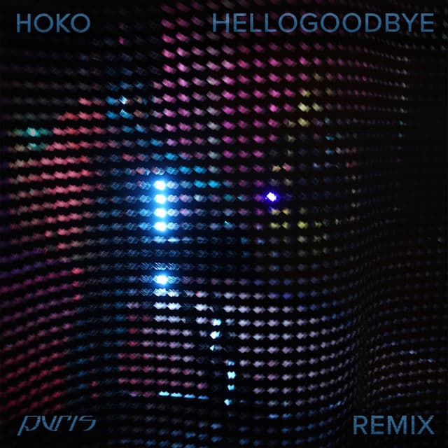 Hellogoodbye (PVRIS Remix) cover